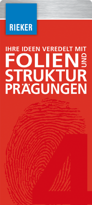 Folien und Strukturprägungen - Rieker Druckveredelung
